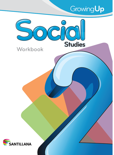 Imagen de GROWING UP - SOCIAL STUDIES 2 WORKBOOK