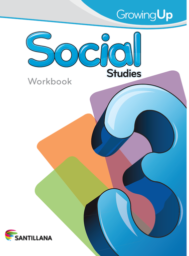 Imagen de GROWING UP - SOCIAL STUDIES 3 WORKBOOK