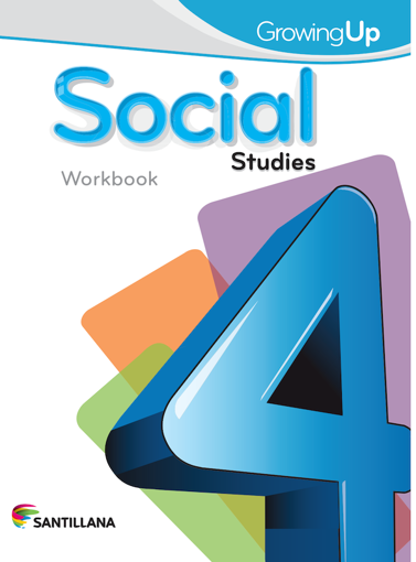 Imagen de GROWING UP - SOCIAL STUDIES 4 WORKBOOK