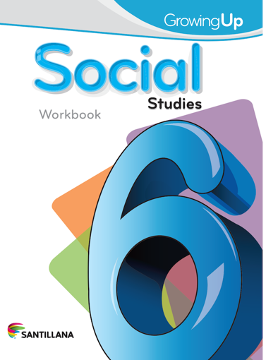 Imagen de GROWING UP - SOCIAL STUDIES 6 WORKBOOK