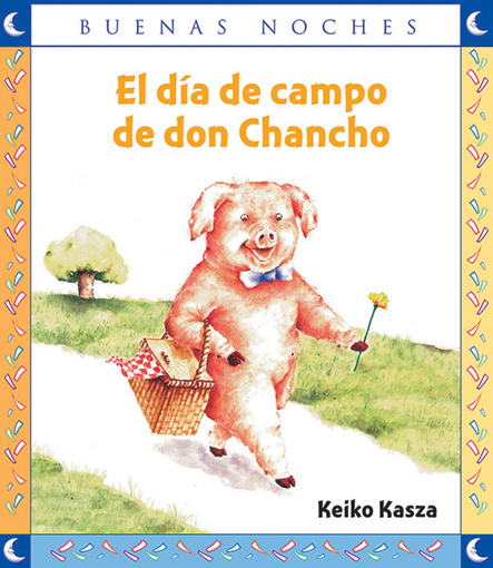Imagen de EL DIA DE CAMPO DE DON CHANCHO