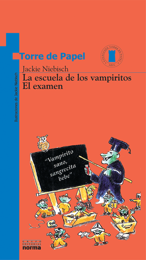 Imagen de LA ESCUELA DE LOS VAMPIRITOS: EL EXAMEN